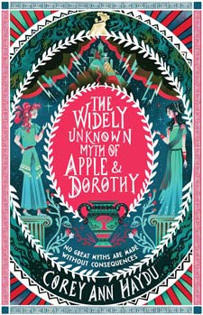 The Widely Unknown Myth of Apple & Dorothy book cover